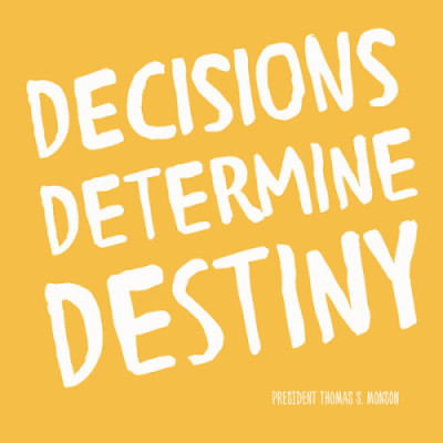 Decisions-determine-destiny-quote-e1438095824800